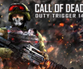 Call of Dead, Duty Trigger 14