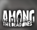 AMONG THE DEAD ONES™